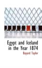 Egypt and Iceland in the Year 1874 - Book