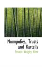 Monopolies, Trusts and Kartells - Book