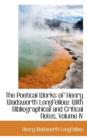 The Poetical Works of Henry Wadsworth Longfellow : With Bibliographical and Critical Notes, Volume IV - Book