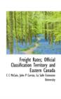 Freight Rates; Official Classification Territory and Eastern Canada - Book