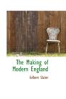 The Making of Modern England - Book