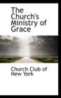 The Church's Ministry of Grace - Book