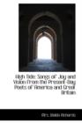 High Tide : Songs of Joy and Vision from the Present-Day Poets of America and Great Britain - Book