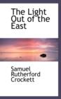 The Light Out of the East - Book