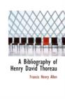 A Bibliography of Henry David Thoreau - Book