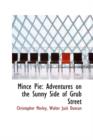 Mince Pie : Adventures on the Sunny Side of Grub Street - Book