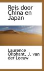 Reis Door China En Japan - Book