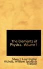 The Elements of Physics, Volume I - Book