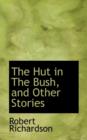 The Hut in the Bush, and Other Stories - Book