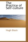 The Practice of Self-Culture - Book