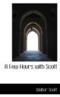 A Few Hours with Scott - Book