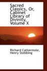 Sacred Classics, Or, Cabinet Library of Divinity, Volume X - Book