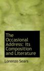 The Occasional Address : Its Composition and Literature - Book