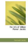 The Life of William Plumer Jacobs - Book