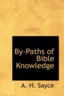 By-Paths of Bible Knowledge - Book