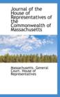 Journal of the House of Representatives of the Commonwealth of Massachusetts - Book