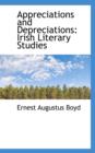 Appreciations and Depreciations : Irish Literary Studies - Book