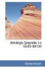 Antologia Spagnola : Le Gesta del Cid - Book