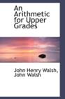 An Arithmetic for Upper Grades - Book