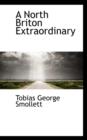 A North Briton Extraordinary - Book