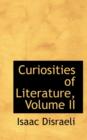 Curiosities of Literature, Volume II - Book