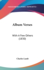 Album Verses : With A Few Others (1830) - Book
