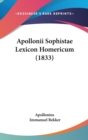 Apollonii Sophistae Lexicon Homericum (1833) - Book