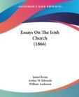 Essays On The Irish Church (1866) - Book