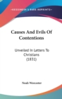 Causes And Evils Of Contentions : Unveiled In Letters To Christians (1831) - Book
