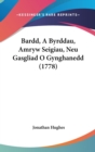 Bardd, A Byrddau, Amryw Seigiau, Neu Gasgliad O Gynghanedd (1778) - Book