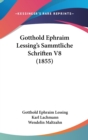 Gotthold Ephraim Lessing's Sammtliche Schriften V8 (1855) - Book