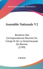 Assemble Nationale V2 : Bulletins Des Correspondances Reunies Du Clerge Et De La Senechaussee De Rennes (1789) - Book