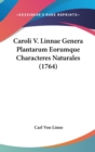 Caroli V. Linnae Genera Plantarum Eorumque Characteres Naturales (1764) - Book