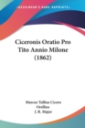 Ciceronis Oratio Pro Tito Annio Milone (1862) - Book