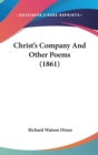 Christ's Company And Other Poems (1861) - Book