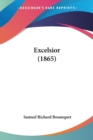 Excelsior (1865) - Book
