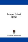 Langley School (1850) - Book