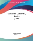 Goettliche Comoedie, Theil 3 (1849) - Book