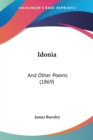 Idonia : And Other Poems (1869) - Book