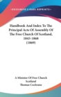 Handbook And Index To The Principal Acts Of Assembly Of The Free Church Of Scotland, 1843-1868 (1869) - Book