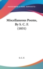 Miscellaneous Poems, By S. C. F. (1831) - Book