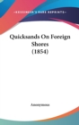 Quicksands On Foreign Shores (1854) - Book
