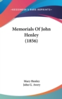 Memorials Of John Henley (1856) - Book