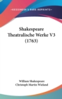 Shakespeare Theatralische Werke V3 (1763) - Book
