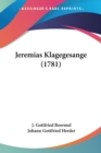 Jeremias Klagegesange (1781) - Book