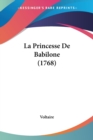 La Princesse De Babilone (1768) - Book