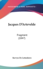 Jacques D'Artevelde : Fragment (1847) - Book