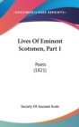 Lives Of Eminent Scotsmen, Part 1 : Poets (1821) - Book