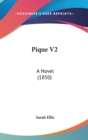 Pique V2 : A Novel (1850) - Book