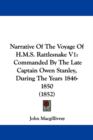 Narrative Of The Voyage Of H.M.S. Rattlesnake V1 : Commanded By The Late Captain Owen Stanley, During The Years 1846-1850 (1852) - Book